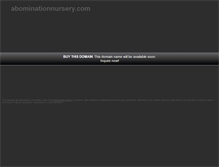 Tablet Screenshot of abominationnursery.com